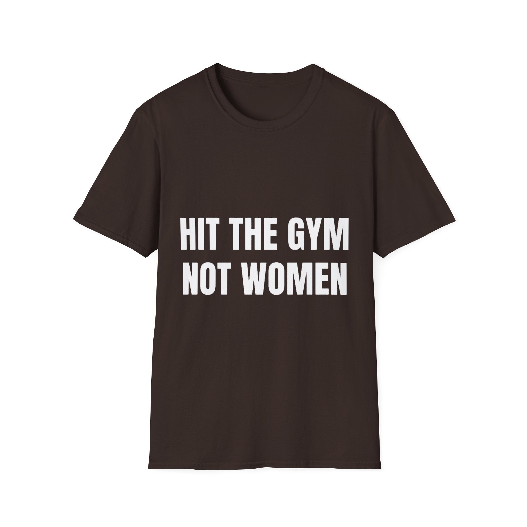 Hit the gym not women