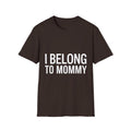 I belong to my mommy