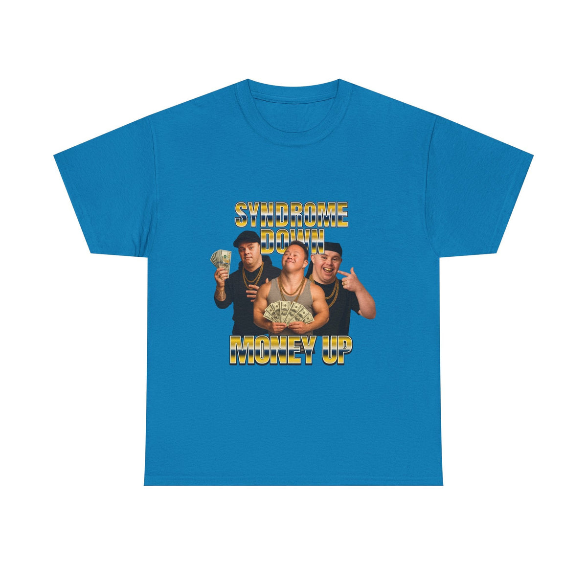 Syndrome down/money up