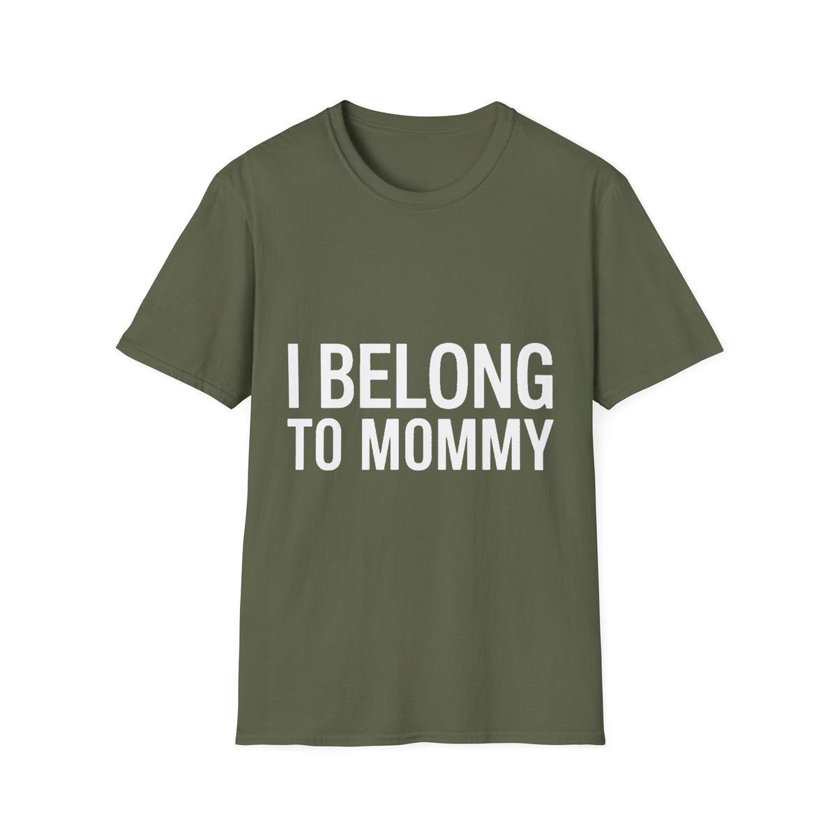 I belong to my mommy