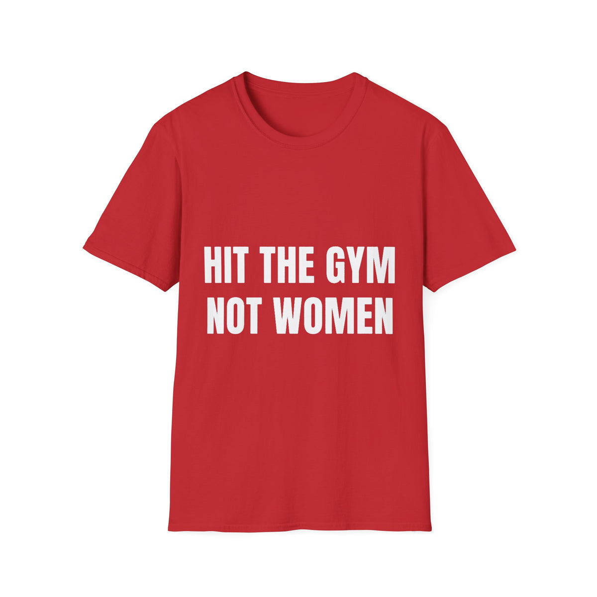 Hit the gym not women