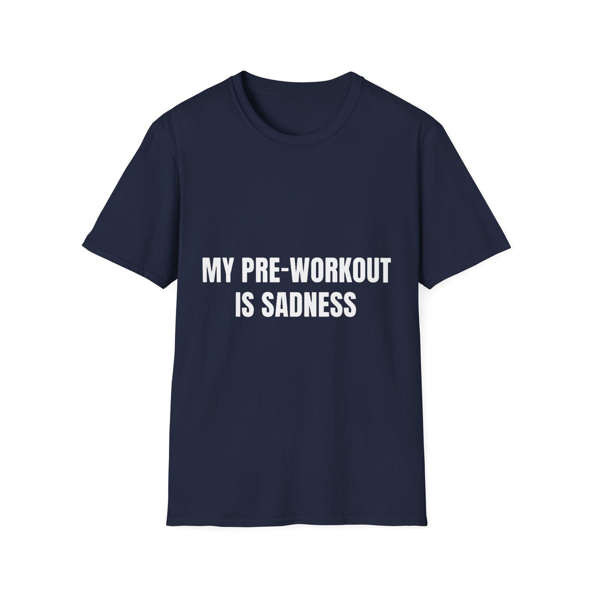 My Pre-Workout Is Sadness