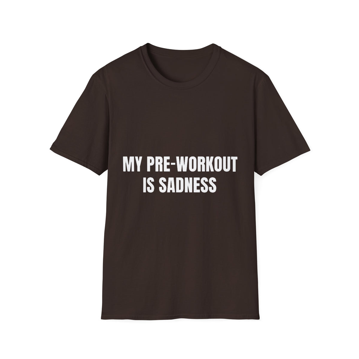 My Pre-Workout Is Sadness