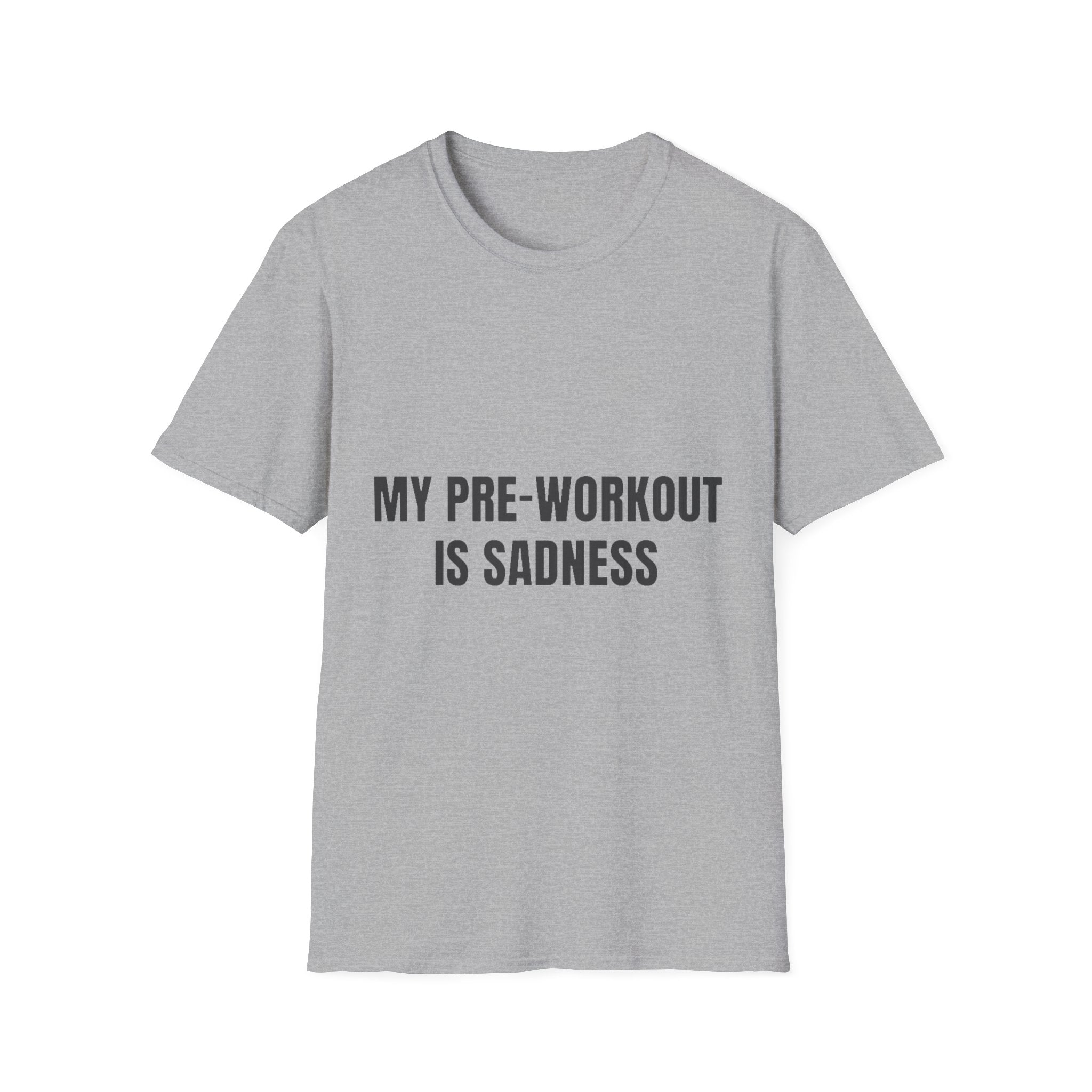 My Pre-Workout Is Sadness
