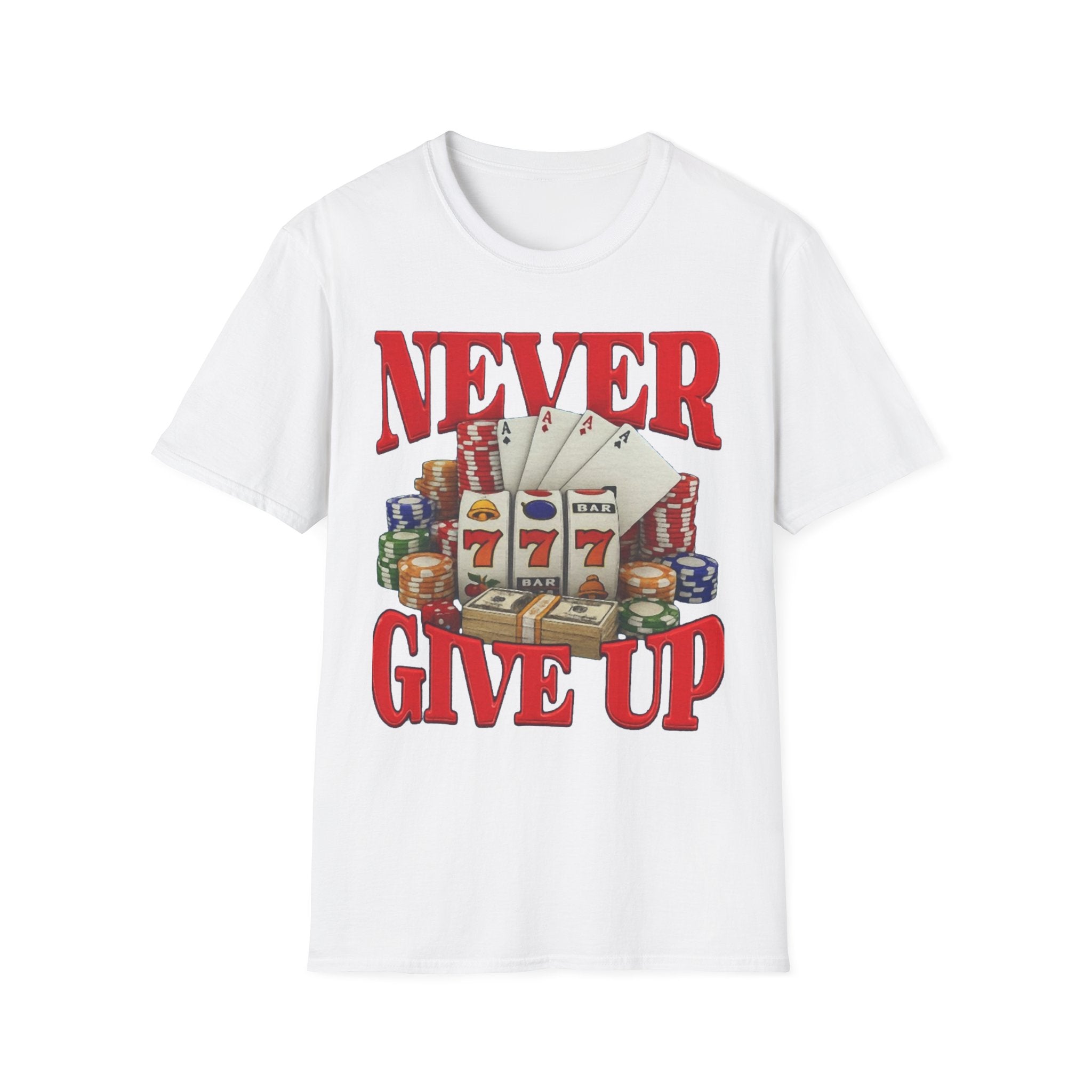Never Give Up gambling