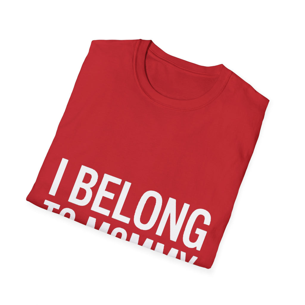 I belong to my mommy
