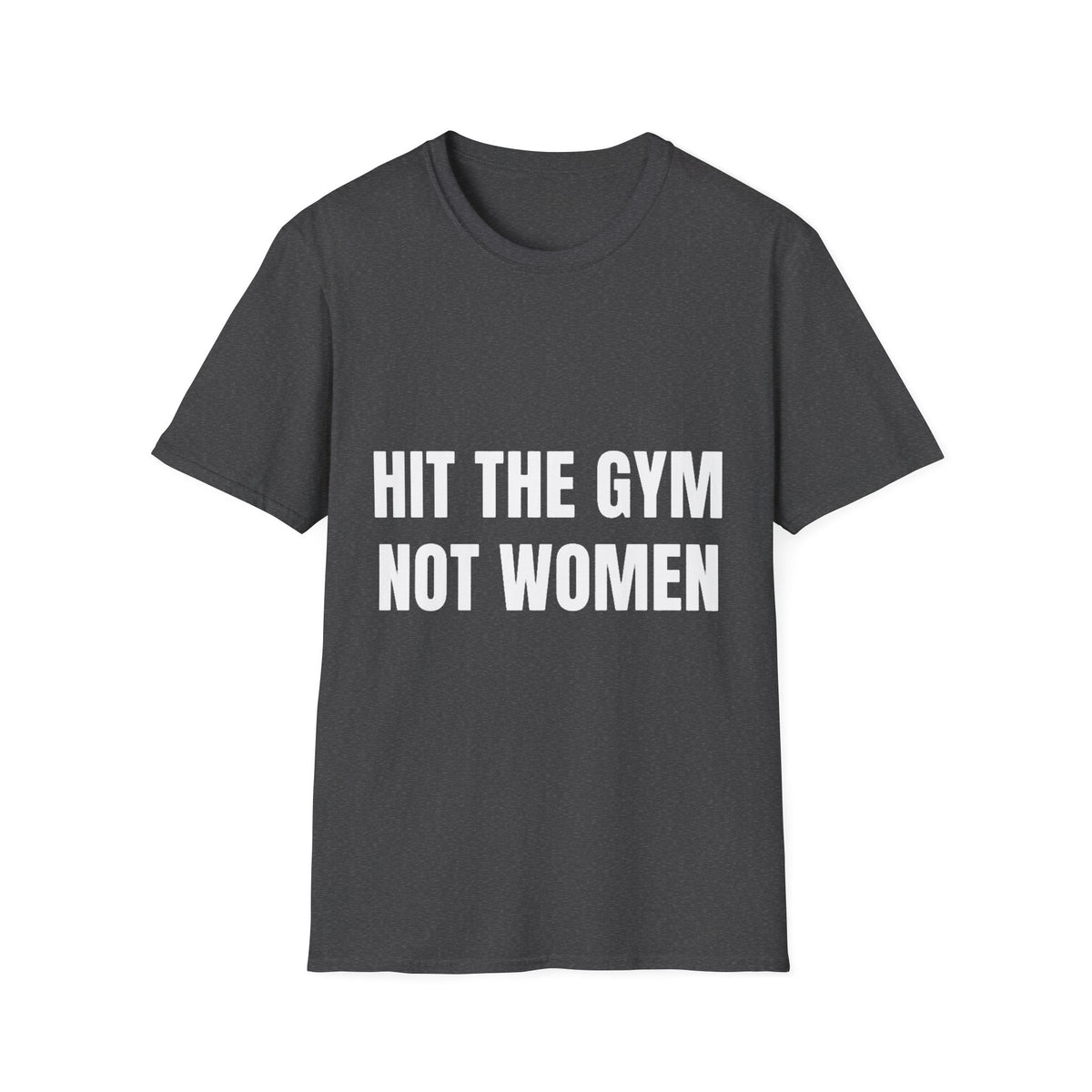 Hit the gym not women