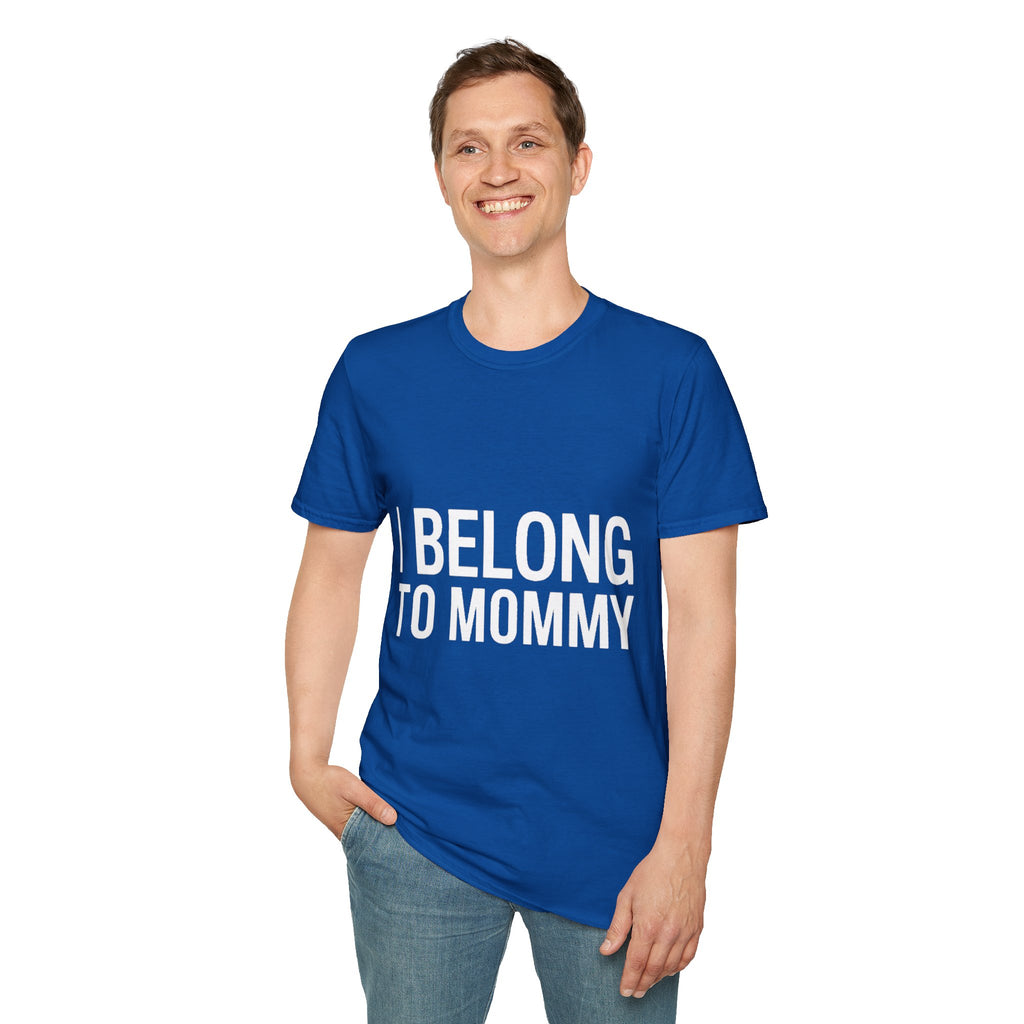 I belong to my mommy