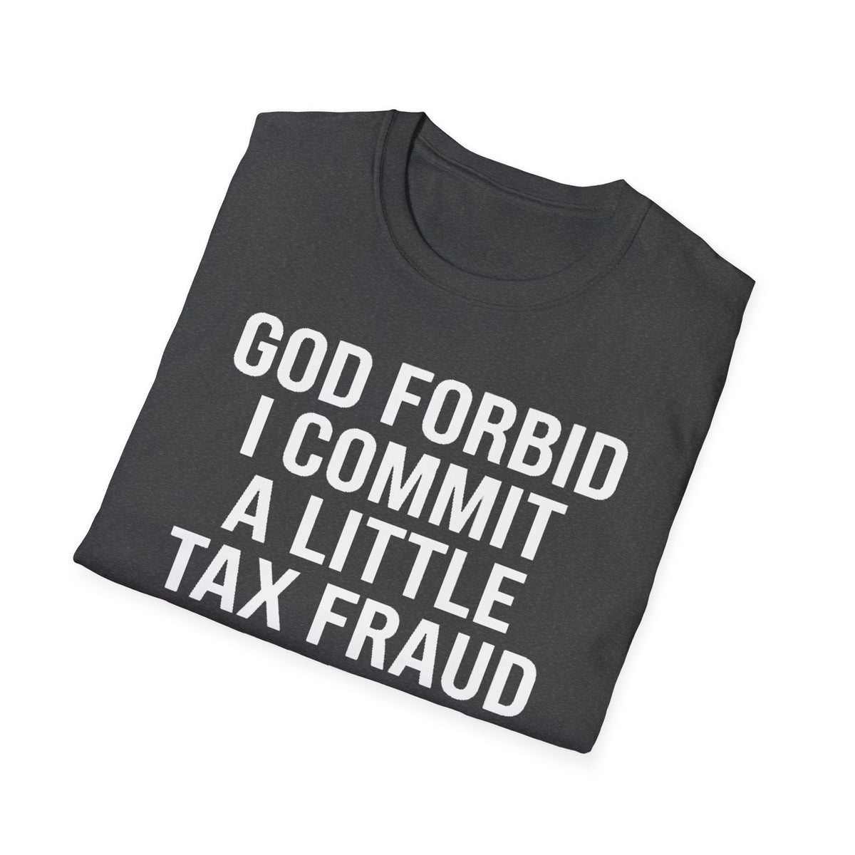 a little tax fraud