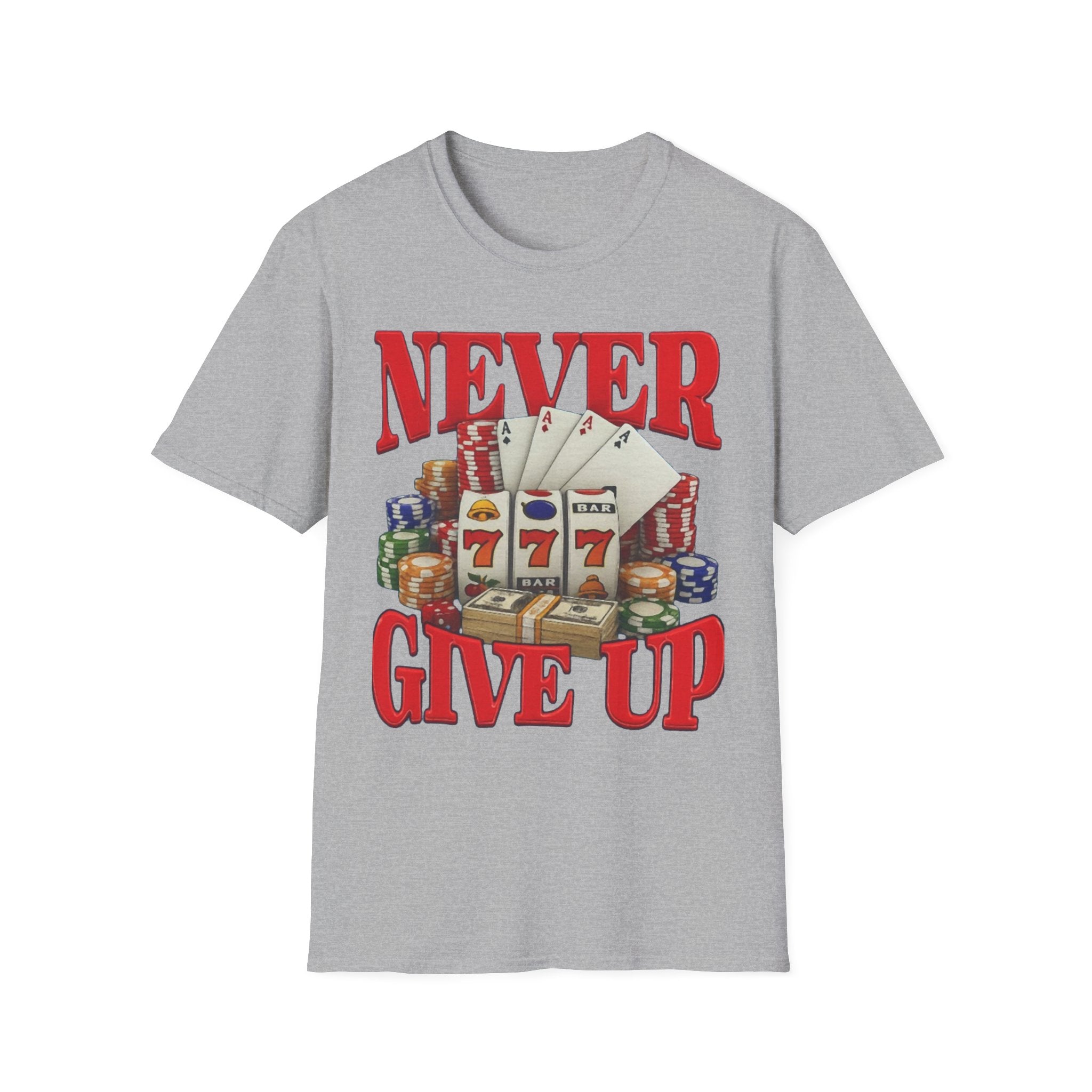 Never Give Up gambling