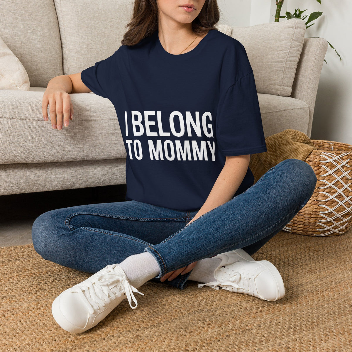 I belong to my mommy