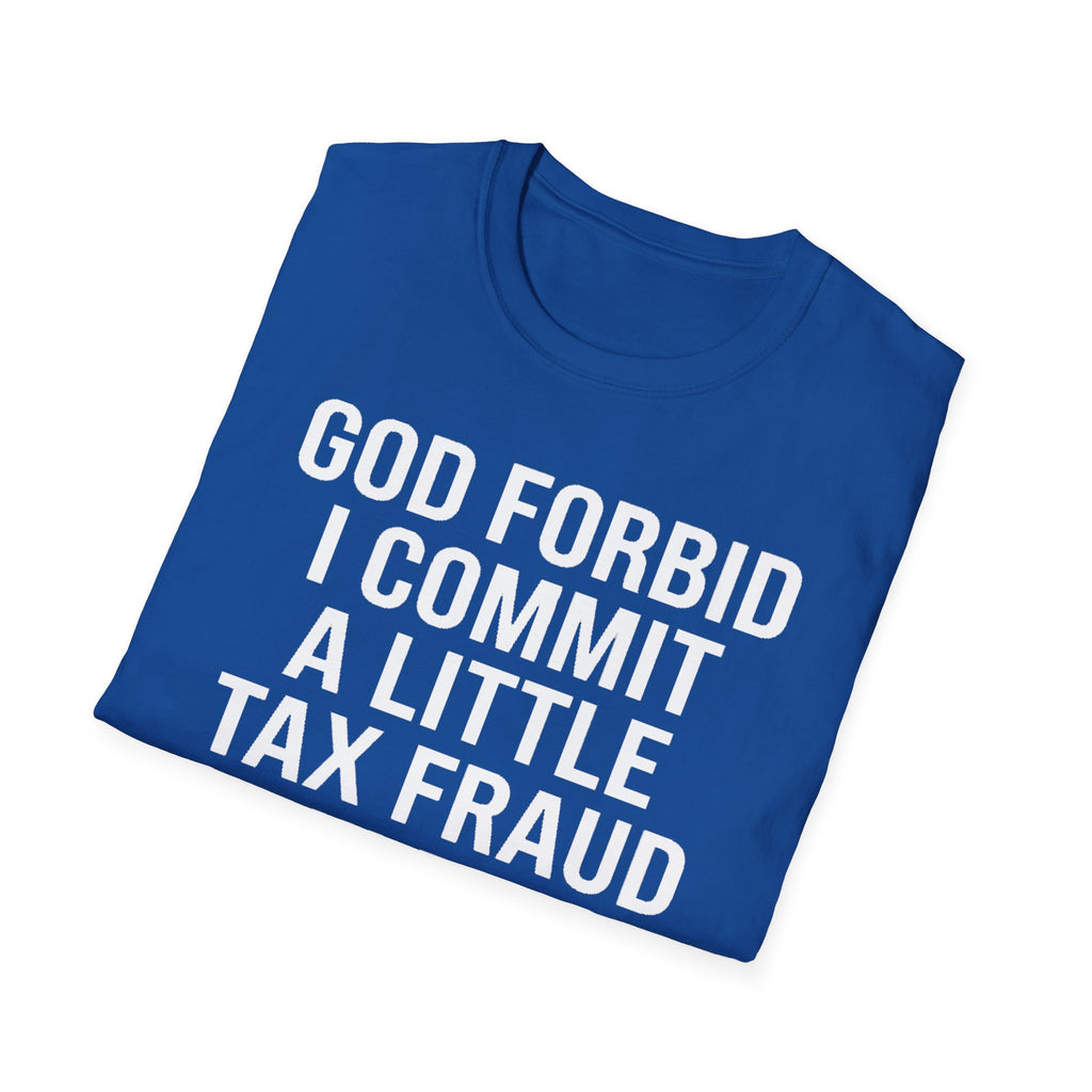 a little tax fraud